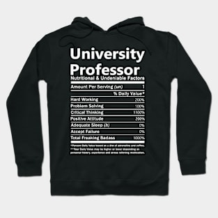 University Professor T Shirt - Nutritional and Undeniable Factors Gift Item Tee Hoodie